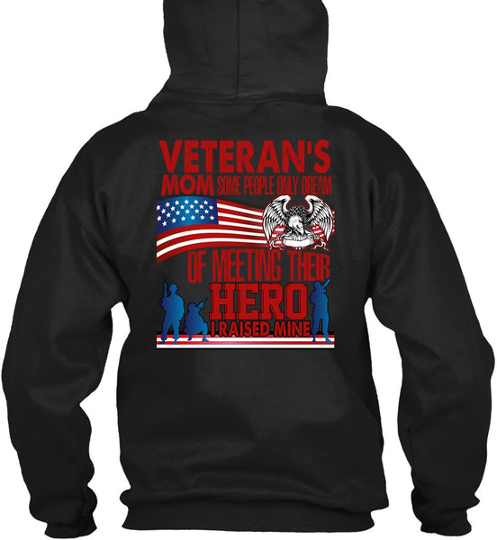Veteran's Mom T Shirt, Being A Veteran T Shirt