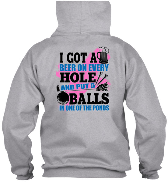 I Got A Beer On Every Hole T Shirt, I Love Golf T Shirt