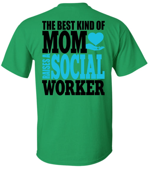 The Best Kind Of Mom T Shirt, I Love Mom T Shirt