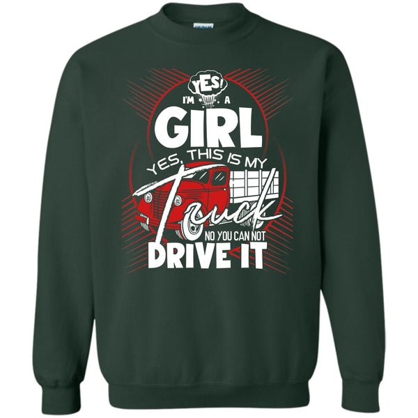 Yes This Is My Truck T Shirt, I'm A Trucker Girl Sweatshirt