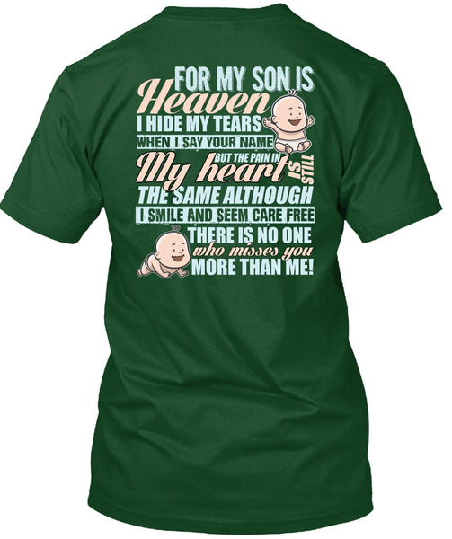 For My Son Is Heaven T Shirt, I Hide My Tears T Shirt