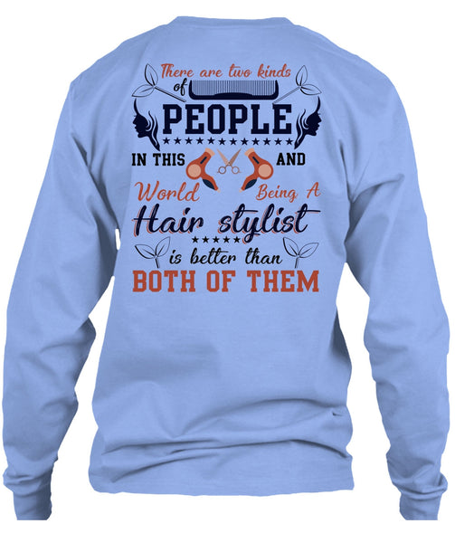 Being A Hair Stylist T Shirt, I Love Hair Stylist T Shirt