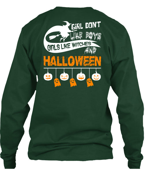 Girls Like Witches And Halloween T Shirt, Girl Don't Like Boys T Shirt