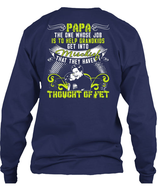Papa The One T Shirt, Help Grandkids T Shirt