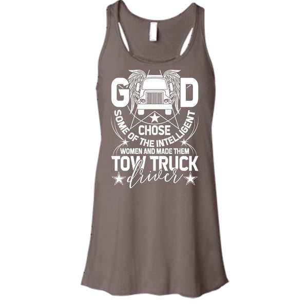 The Intelligent Women T Shirt, Made Them Tow Truck Driver T Shirt, Cool T Shirt