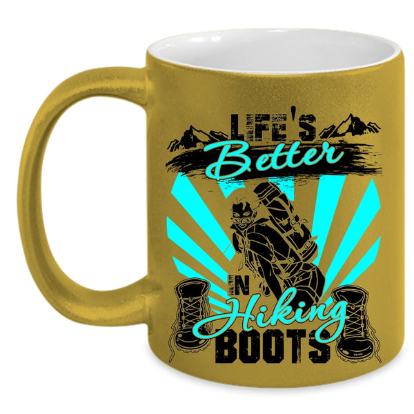 Cool Hiking Coffee Mug, Life's Better In Hiking Boots Accent Mug