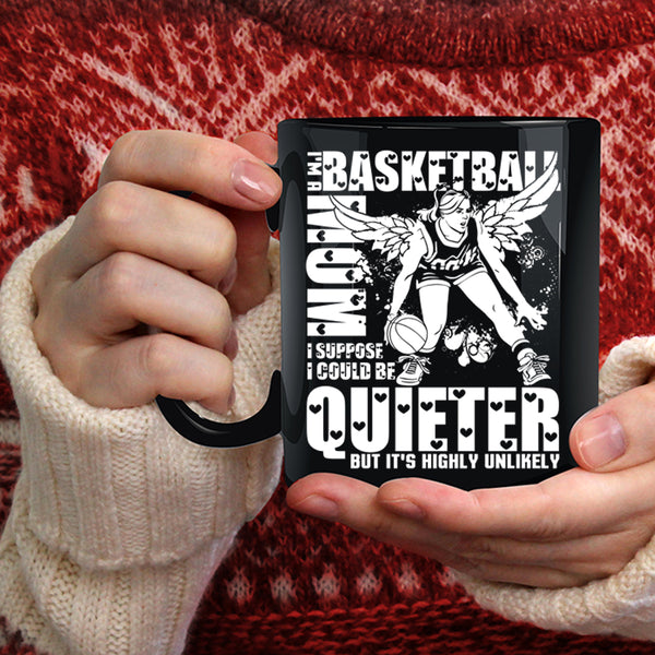 I'm A Basketball Mom Coffee Mug, Cool Gift For Basketball Mom Coffee Cup