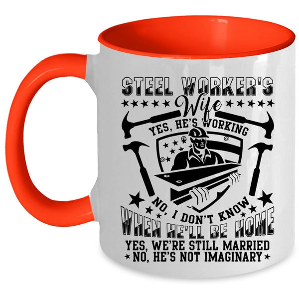 Gift For Wedding Coffee Mug, Steel Worker's Wife Accent Mug