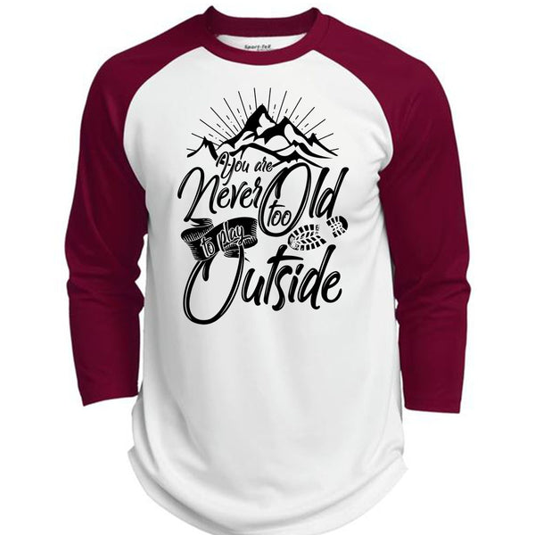 You Are Never Too Old To Play Outside T Shirt, I Love Hiking T Shirt, Awesome T-Shirts  (Polyester Game Baseball Jersey)