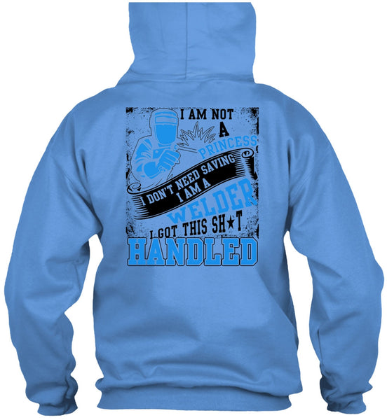 I Am A Welder T Shirt, I Am Not A Princess T Shirt