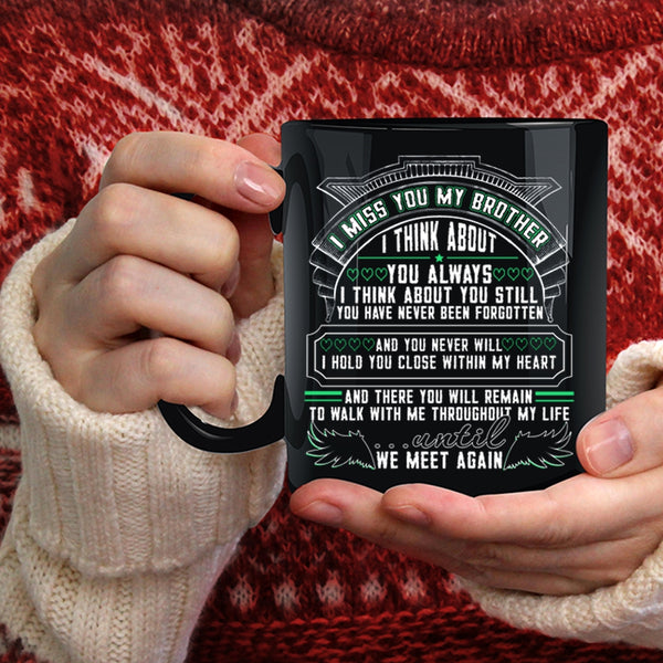 I Miss You My Brother Coffee Mug, I Love My Brother Coffee Cup