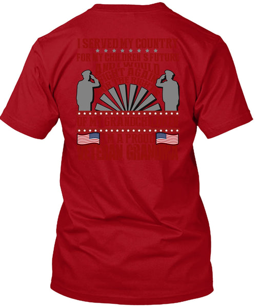 I'm A Proud Veteran Grandma T Shirt, My Children's Future T Shirt