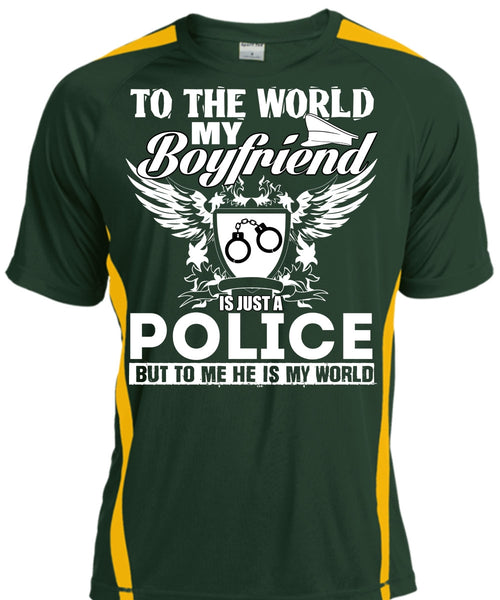 My Boyfriend Is Just A Police T Shirt, Being A Police T Shirt, Cool Shirt