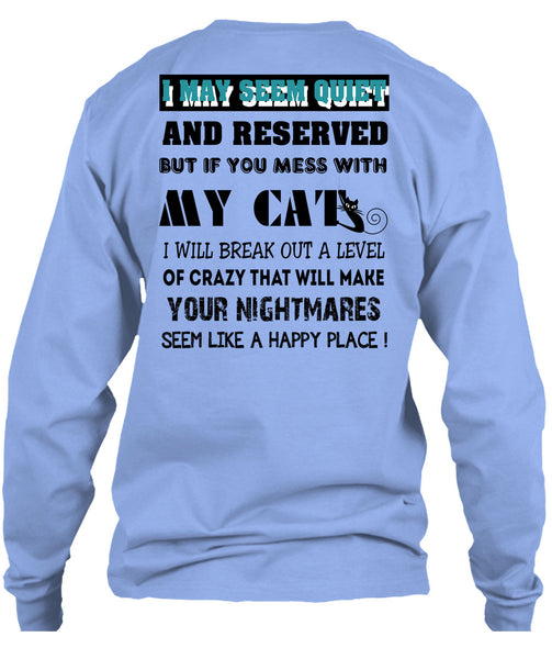 If You Mess With My Cat T Shirt, Loving T Shirt