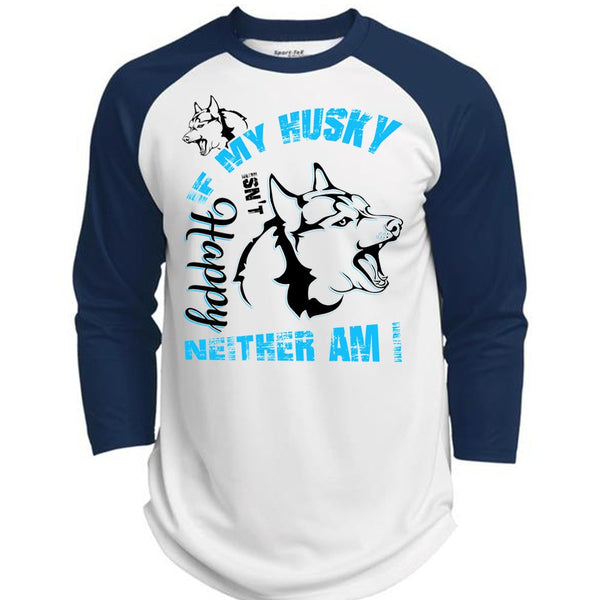 If My Husky Isn't Happy Neither Am I T Shirt, I Love Dog T Shirt, Awesome T-Shirts  (Polyester Game Baseball Jersey)