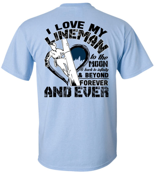 I Love My Lineman T Shirt, Being A Lineman T Shirt