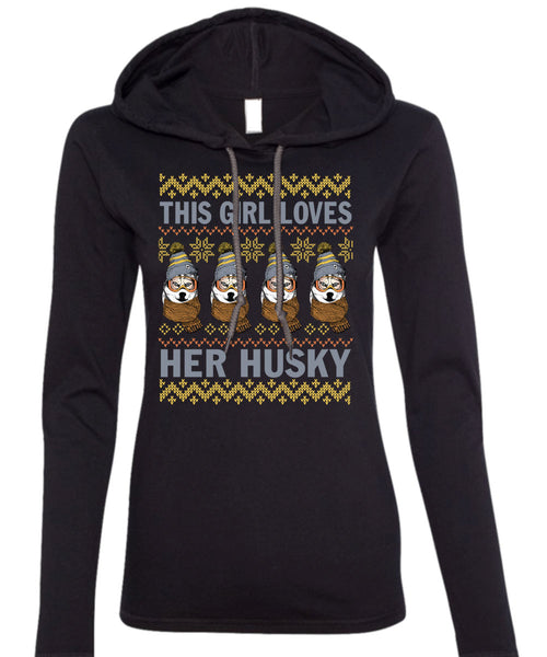 This Girl Loves Her Husky T Shirt, This Girl Loves Christmas T Shirt (Anvil Ladies Ringspun Hooded)