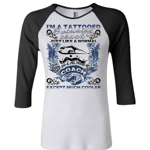 I'm A Tattooed Swimming Coach T Shirt, I Love Swimming T Shirt, Awesome T-Shirts