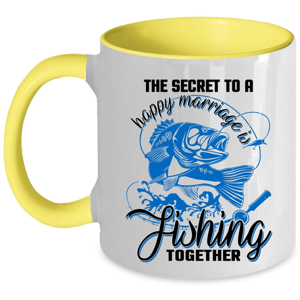 Couple Coffee Mug, The Secret To A Happy Marriage Is Fishing Accent Mug