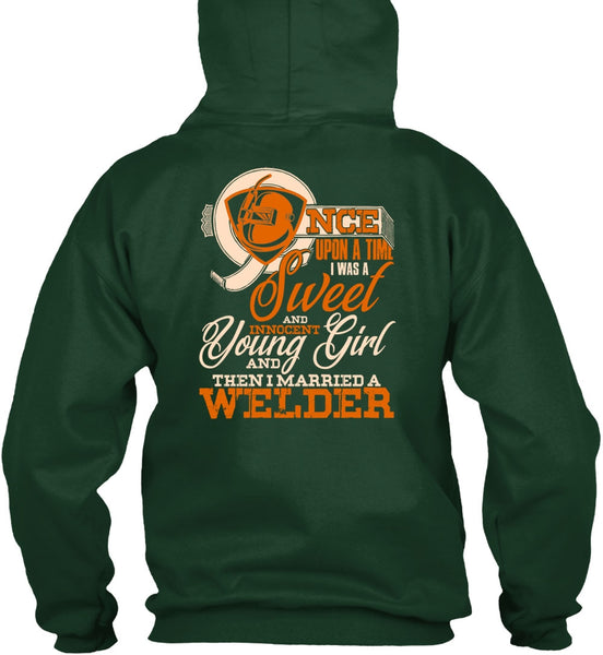 I Married A Welder T Shirt, I Was A Sweet T Shirt