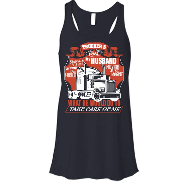 Trucker's Wife T Shirt, Trucker My Husband Tank Top