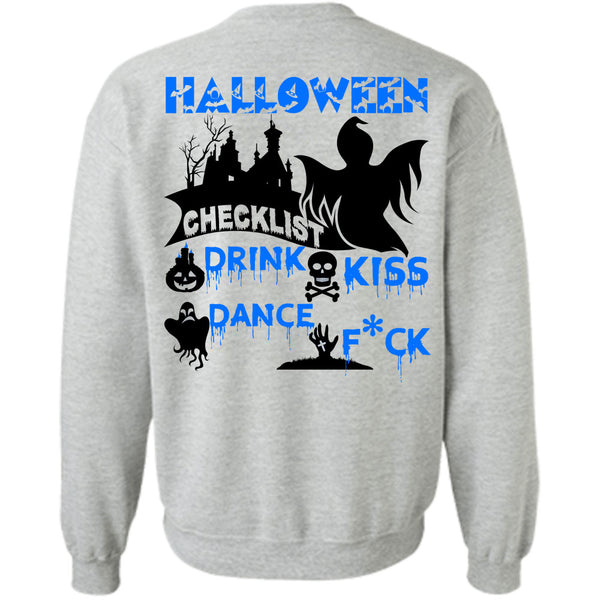 Wait For Halloween T Shirt, Halloween Checklist Drink Kiss Dance Sweatshirt