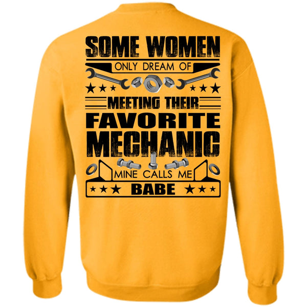 I Love Mechanic T Shirt, Favorite Mechanic Sweatshirt
