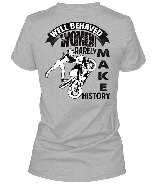 Well Behaved Women T Shirt, I Love Biker T Shirt