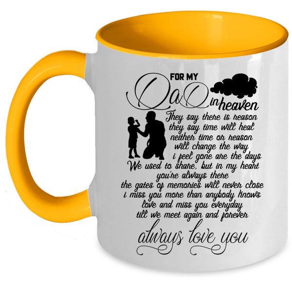 Cool Gift For My Children Coffee Mug, For My Dad In Heaven Accent Mug