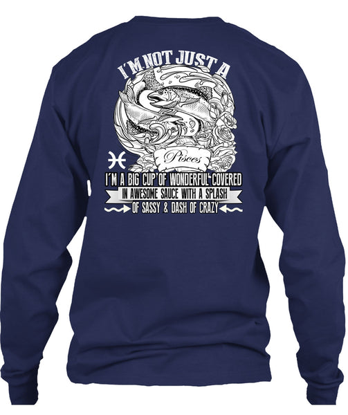 I'm Not Just A Pisces T Shirt, Dash Of Crazy T Shirt