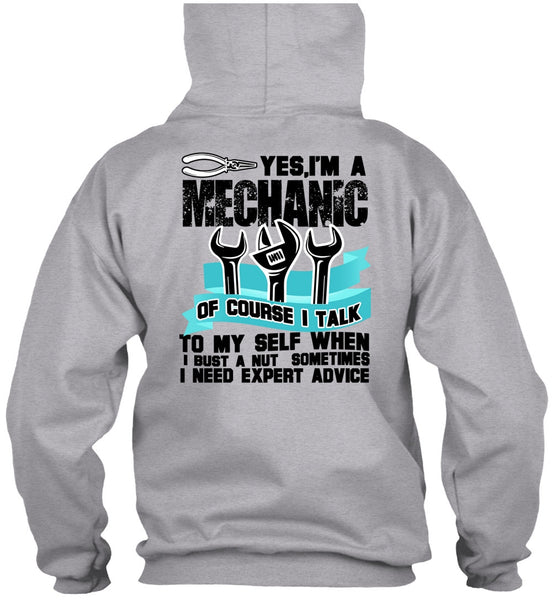 I'm A Mechanic T Shirt, I Need Expert Advice T Shirt