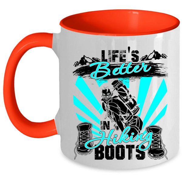 Cool Hiking Coffee Mug, Life's Better In Hiking Boots Accent Mug