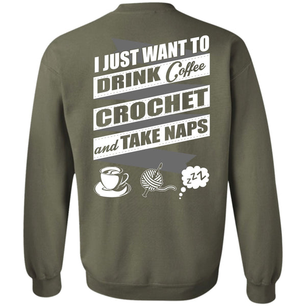 Crochet And Take Naps T Shirt, I Love Crochet Sweatshirt