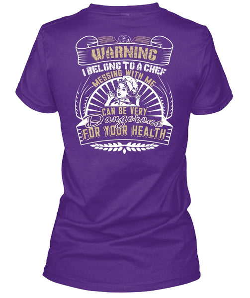Messing With Me T Shirt, Dangerous For Your Health T Shirt