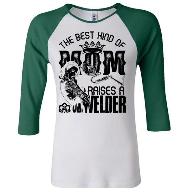 The Best Kind Of Mom T Shirt, I Love Welding T Shirt, Awesome T-Shirts