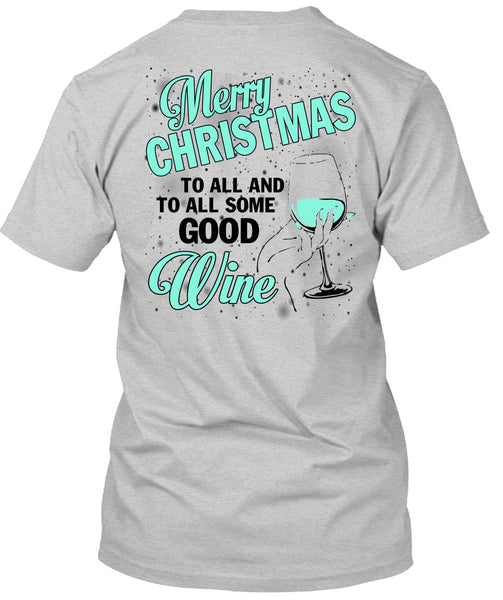 Merry Christmas To All T Shirt, I Love Christmas T Shirt