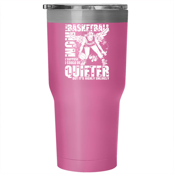 I'm A Basketball Mom Tumbler 30 oz Stainless Steel, Cool Gift For Basketball Mom Travel Mug