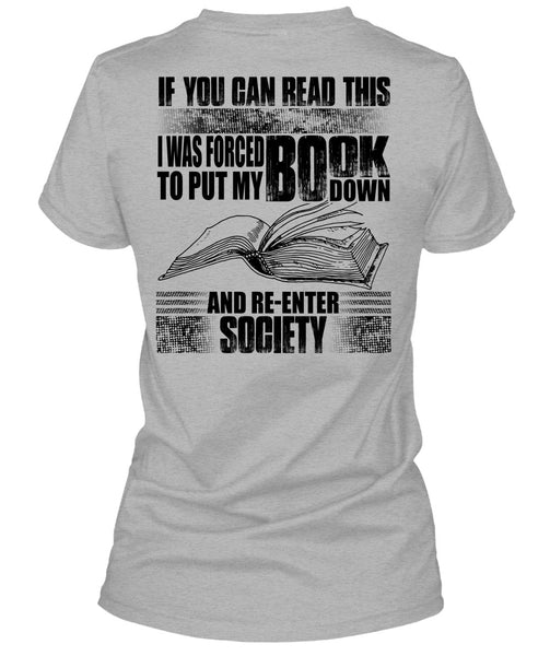 Yo Can Read This T Shirt, Put My Book Down T Shirt