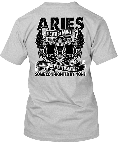 Aries Hated By Many Wanted T Shirt, I Love Aries T Shirt