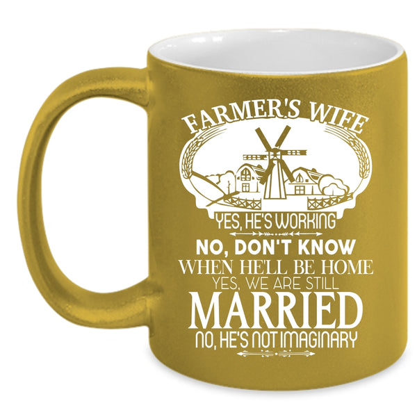 Farmer's Wife Coffee Mug, Cute Gift For My Wife Coffee Cup