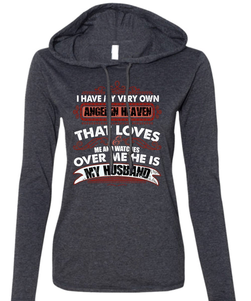 He Is My Husband T Shirt, Angel In Heaven T Shirt (Anvil Ladies Ringspun Hooded)