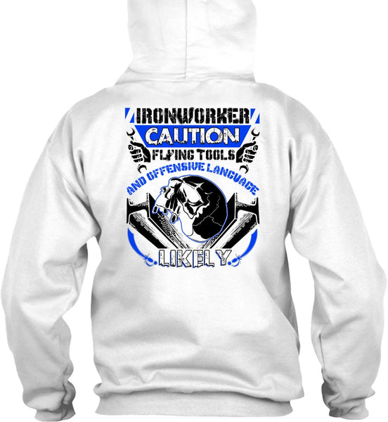 Ironworker Caution Flying Tools T Shirt, I Love Ironworker T Shirt