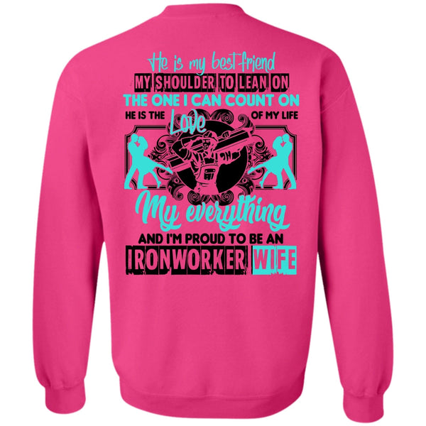 Being An Ironworker T Shirt, I'm Proud To Be An Ironworker Wife Sweatshirt