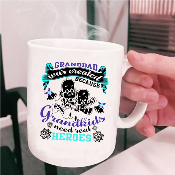 Christmas Gift For Grandpa Coffee Mug, Granddad Was Created Cup