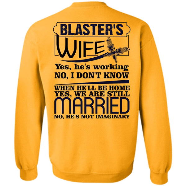 I Love Wife T Shirt, Blaster's Wife Sweatshirt