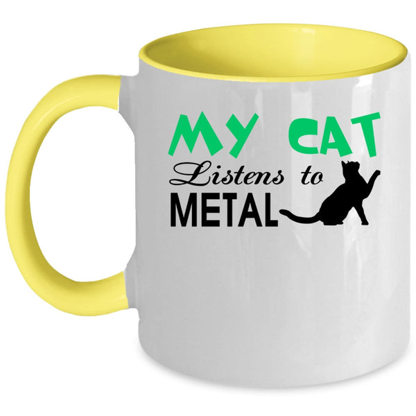 My Cat Listens To Metal Mug, Cute Cats Cup