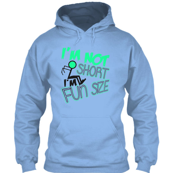 I'm Not Short T Shirt, Funny T Shirt