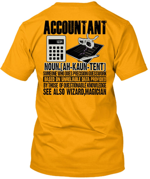 See Also Wizard Magician T Shirt, I Love Accountant T Shirt