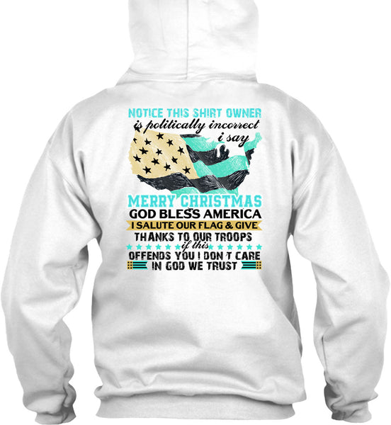 I Say Merry Christmas T Shirt, I Love Veteran T Shirt