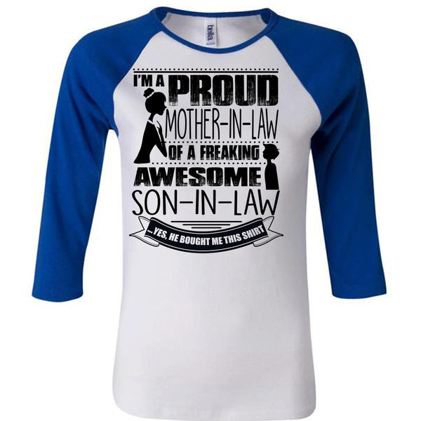 I'm A Proud Mother In Law T Shirt, I Love Mom T Shirt, Awesome T-Shirts